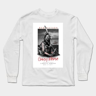 Red Nation Collection Honors Crazy Horse Long Sleeve T-Shirt